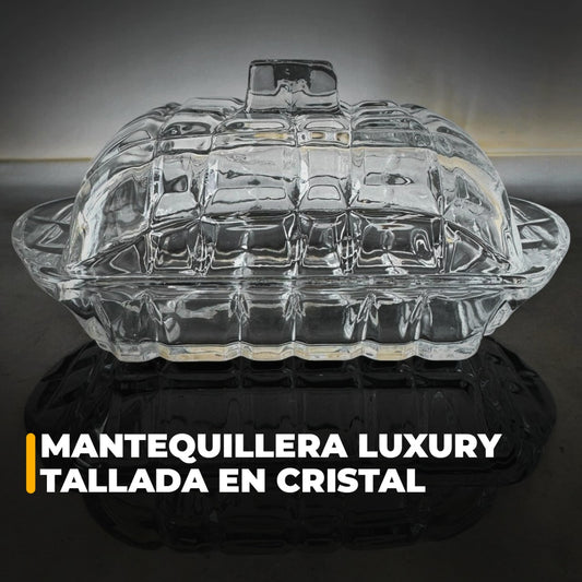 Mantequillera Luxury tallada en Cristal